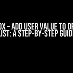 ComboBox – Add User Value to Dropdown List: A Step-by-Step Guide