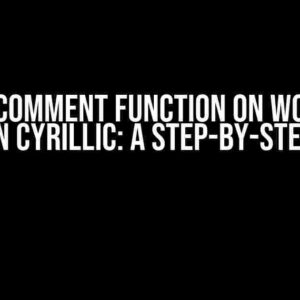 Disable Comment Function on WordPress when in Cyrillic: A Step-by-Step Guide