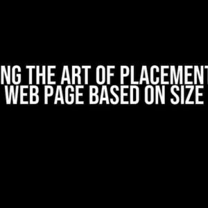 Mastering the Art of Placement: Divs in Web Page Based on Size